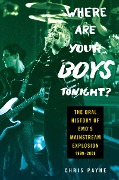 Cover-Bild zum Titel 'Where Are Your Boys Tonight?' von 'Chris Payne'