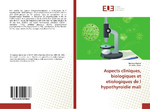 Aspects cliniques, biologiques et etiologiques de l hypothyroidie mali - Bamory Drame, Amadou Koné