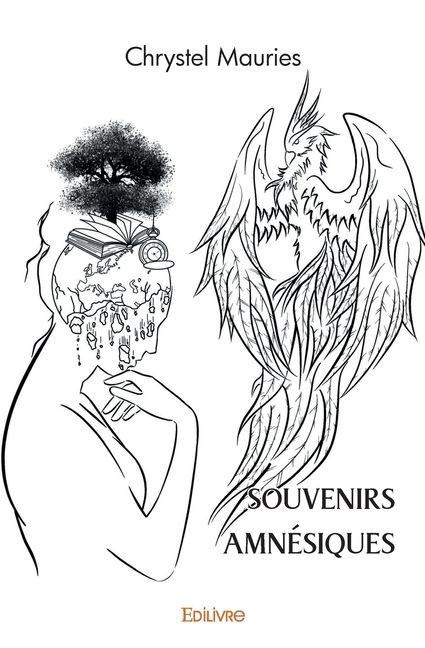 Souvenirs amnésiques - Chrystel Mauries