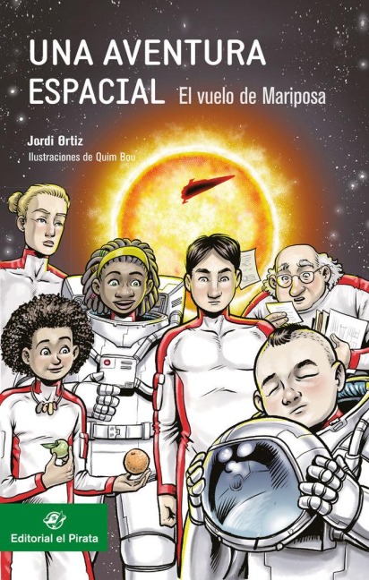 Una Aventura Espacial: - Jordi Ortiz