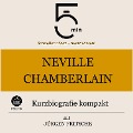 Neville Chamberlain: Kurzbiografie kompakt - Jürgen Fritsche, Minuten, Minuten Biografien