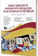 Cover-Bild zum Titel 'Dikkat Eksikligi ve Hiperaktivite Bozuklugu Olan Cocuklar ve Egitimi' von 'S. Senay Ilik'