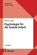 Cover-Bild zum Titel 'Psychologie für die Soziale Arbeit' von 'Barbara Jürgens'
