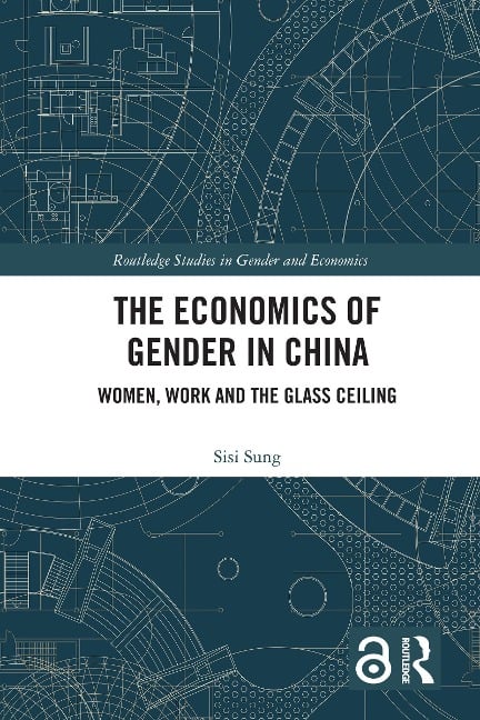 The Economics of Gender in China - Sisi Sung