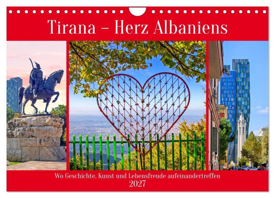 Tirana - Herz Albaniens (Wandkalender 2027 DIN A4 quer), CALVENDO Monatskalender - Christa Kramer