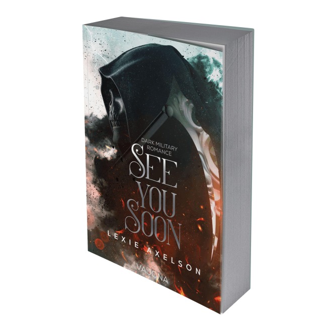 See you Soon - Lexie Axelson