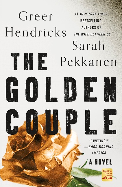 The Golden Couple - Greer Hendricks, Sarah Pekkanen