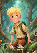 Cover-Bild zum Titel 'Lukas Abenteuer im Zauberwald' von 'Berthold Möller'