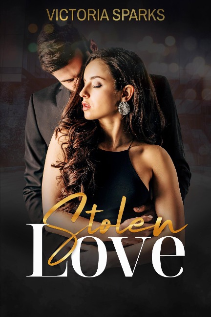 Stolen Love: Best Friend's Billionaire Brother to Lovers Modern Romance - Tracey Bybee