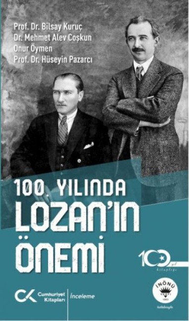 100.Yilinda Lozanin Önemi - Bilsay Kuruc