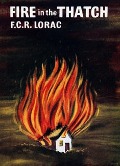 Cover-Bild zum Titel 'Fire in the Thatch' von 'Lorac E. C. R. Lorac'