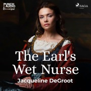 Cover-Bild zum Titel 'The Earl's Wet Nurse' von 'Jacqueline Degroot'