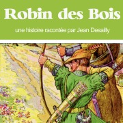 Cover-Bild zum Titel 'Robin des Bois' von 'Louis Sauvat'