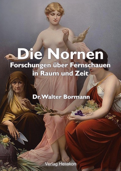 Die Nornen - Walter Bormann