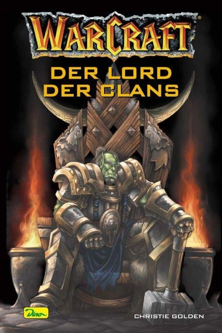 WarCraft. Der Lord der Clans. (Bd. 2) - Christie Golden
