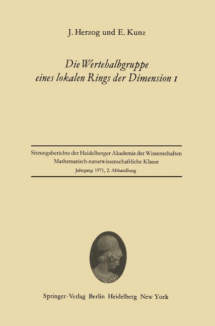 Die Wertehalbgruppe eines lokalen Rings der Dimension I - Jürgen Herzog, Ernst Kunz