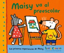 Cover-Bild zum Titel 'Maisy Va Al Preescolar' von 'Lucy Cousins'