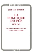 Cover-Bild zum Titel 'La politique du PCF 1939-1945' von 'Boursier'