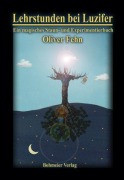 Cover-Bild zum Titel 'Lehrstunden bei Luzifer' von 'Oliver Fehn'