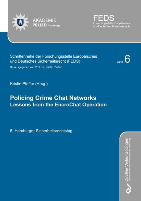 Policing Crime Chat Networks. Lessons from the Encrochat Operation - 