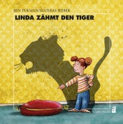 Cover-Bild zum Titel 'Linda zähmt den Tiger' von 'Ben Furman'