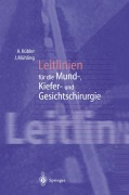Cover-Bild zum Titel 'Leitlinien für die Mund-, Kiefer- und Gesichtschirurgie' von 'Joachim Mühling, Alexander Kübler'