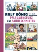 Cover-Bild zum Titel 'Pflaumensturz und Sahneschnitten - 65 Jahre Ralf König' von 'Ralf König, Alex Jakubowski'