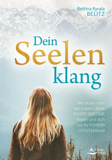 Dein Seelenklang - Bettina Kyrala Belitz