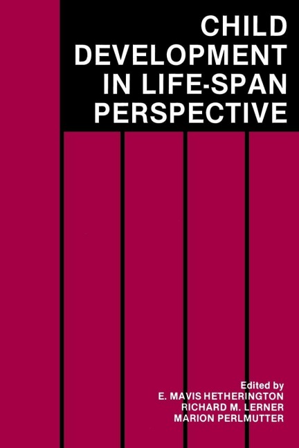 Child Development in a Life-Span Perspective - 