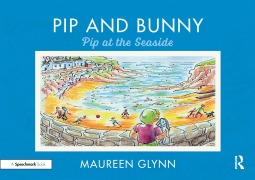 Cover-Bild zum Titel 'Pip and Bunny' von 'Maureen Glynn'