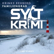 Cover-Bild zum Titel 'SYLTKRIMI Familiengrab - Küstenkrimi: Nordseekrimi' von 'Krinke Rehberg'