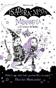 Cover-Bild zum Titel 'Mirabella Y El Verano de Hadas: Mitad Bruja, Mitad Hada, ¡Un Torbellino de Magia! / Mirabelle and the Magical Mayhem' von 'Harriet Muncaster'