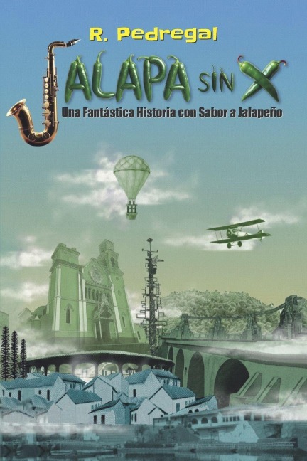 Jalapa Sin X - Ricardo Pedregal