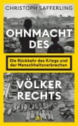 Cover-Bild zum Titel 'Ohnmacht des Völkerrechts' von 'Christoph Safferling'