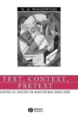 Text, Context, Pretext - H G Widdowson