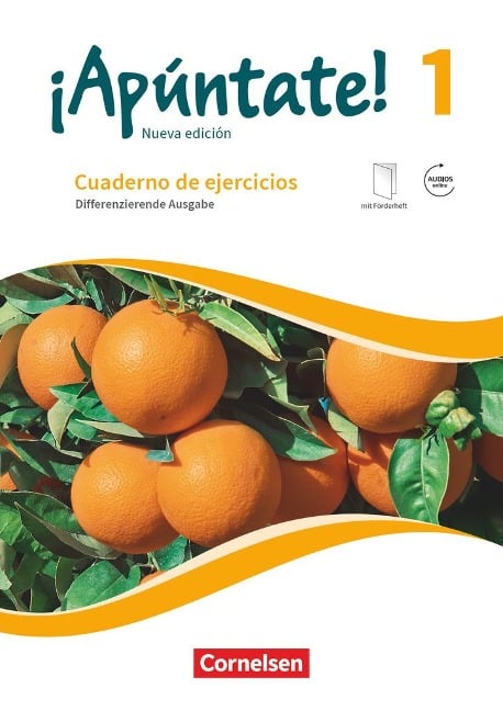 ¡Apúntate! - Nueva edición - Band 1 - Differenzierende Ausgabe - Cuaderno de ejercicios mit eingelegtem Förderheft und Audios online - 