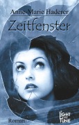 Cover-Bild zum Titel 'Zeitfenster' von 'Anne-Marie Haderer'