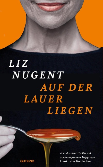 Auf der Lauer liegen - Liz Nugent