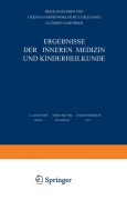 Cover-Bild zum Titel 'Ergebnisse der Inneren Medizin und Kinderheilkunde' von 'L. Langstein, Th. Brugsch, A. Schittenhelm, Erich Meyer'