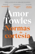Cover-Bild zum Titel 'Normas de Cortesía / Rules of Civility' von 'Amor Towles'