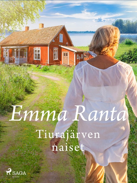 Tiurajärven naiset - Emma Ranta