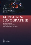 Kopf-Hals-Sonographie - J. Zenk, V. Uttenweiler, Heinrich Iro