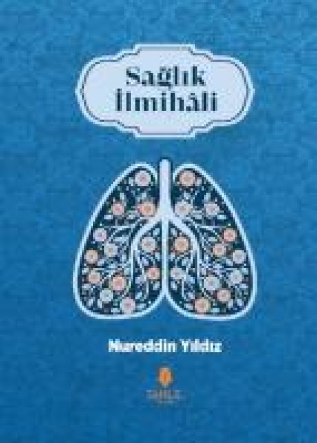 Saglik Ilmihali Ciltli - Nureddin Yildiz