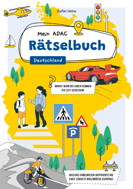 Mein ADAC Rätselbuch - Deutschland - Stefan Heine