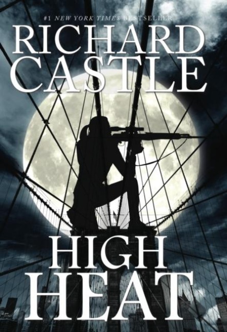 High Heat - Richard Castle