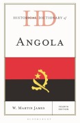 Cover-Bild zum Titel 'Historical Dictionary of Angola' von 'W Martin James'