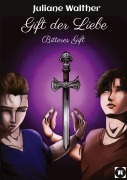 Cover-Bild zum Titel 'Gift der Liebe' von 'Juliane Walther'