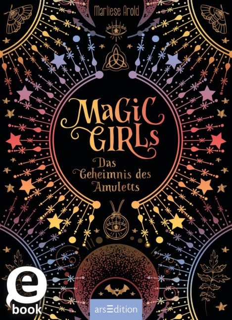 Magic Girls - Das Geheimnis des Amuletts (Magic Girls) - Marliese Arold