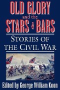 Cover-Bild zum Titel 'Old Glory and the Stars and Bars' von ''