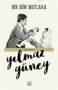 Cover-Bild zum Titel 'Bir Gün Mutlaka' von 'Yilmaz Güney'